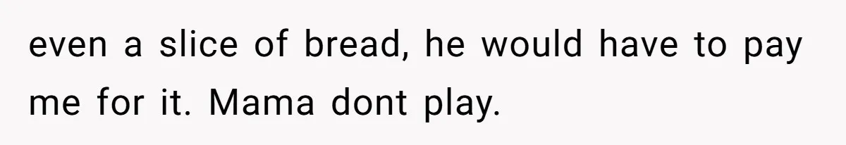 Roommate Keeps Stealing His Food, So She Drinks Straight From The Carton even a slice of bread, he would have to pay me for it. Mama dont play.