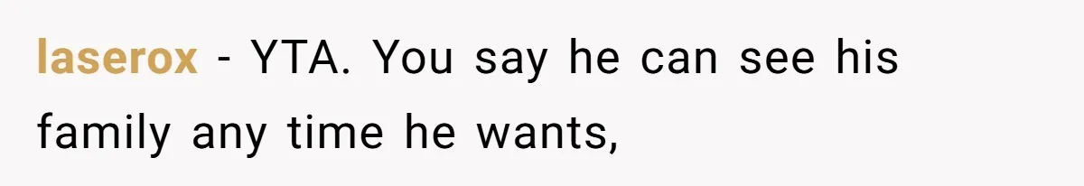 Husband Skips Wife For Family Party After They Blames Her Miscarriage, So She Refuses To Save Him Cake laserox − YTA. You say he can see his family any time he wants,
