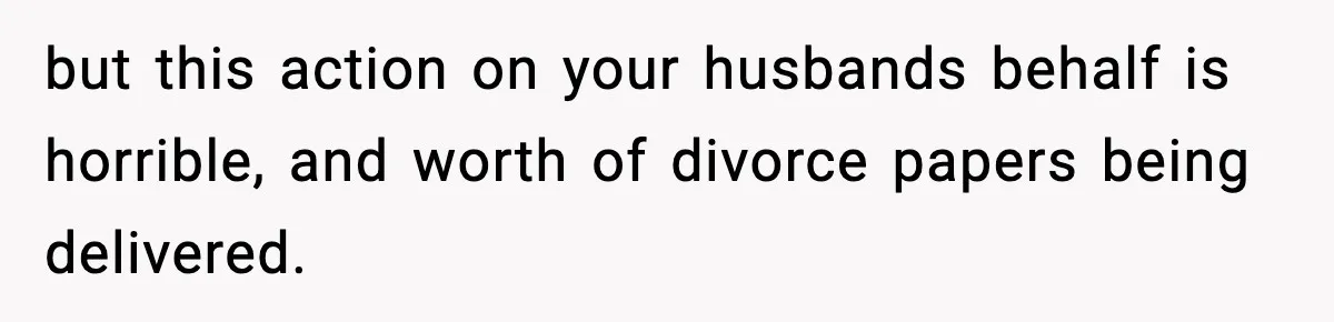 Husband Ruins Stepson’s Birthday Cake With Elf Prank, Then Blamed Wife For Throwing Elf Away but this action on your husbands behalf is horrible, and worth of divorce papers being delivered.