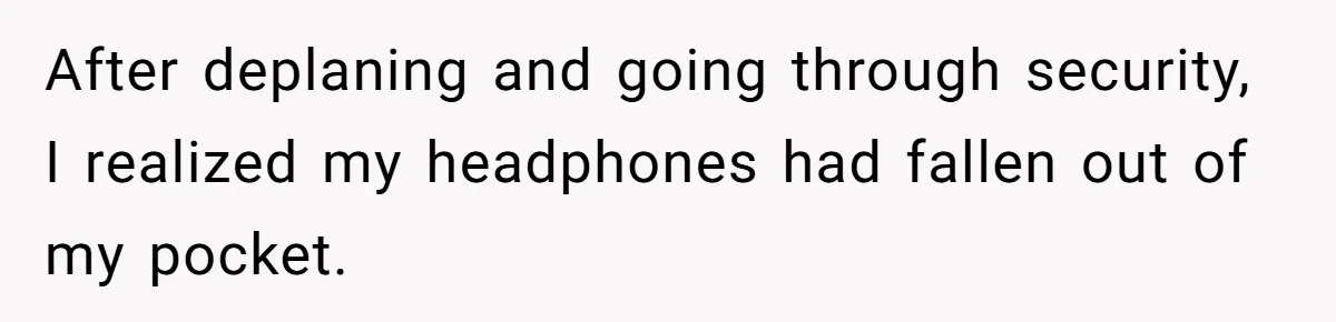 Airline Cleaner Allegedly Swipes AirPods, She Fights Back With “Find My” After deplaning and going through security, I realized my headphones had fallen out of my pocket.