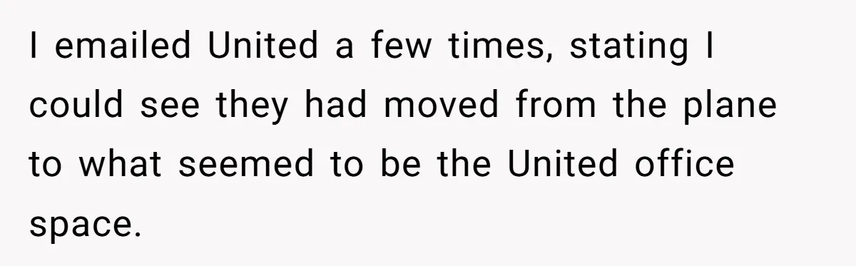 Airline Cleaner Allegedly Swipes AirPods, She Fights Back With “Find My” I emailed United a few times, stating I could see they had moved from the plane to what seemed to be the United office space.