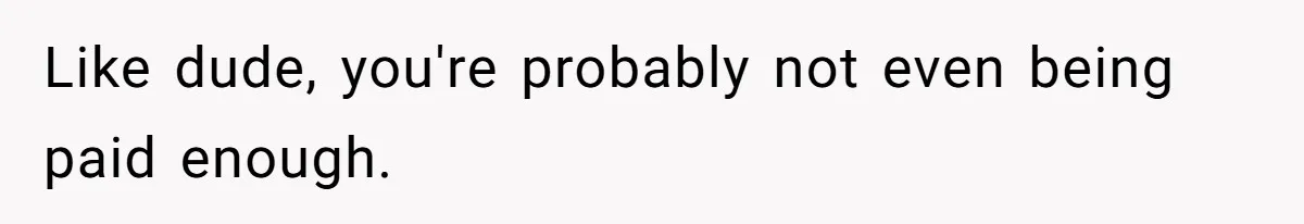 Company Refuses To Ship Device, Employee “Commutes” Two Hours On Company Time Like dude, you're probably not even being paid enough.