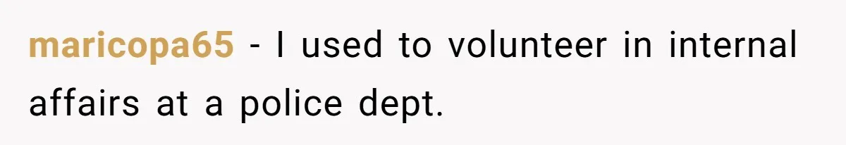 Airline Cleaner Allegedly Swipes AirPods, She Fights Back With “Find My” maricopa65 − I used to volunteer in internal affairs at a police dept.