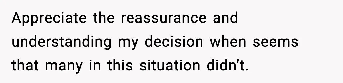 Couple Uninvites Friend From Wedding But Still Wants To Use His Property, He Refuses Appreciate the reassurance and understanding my decision when seems that many in this situation didn’t.