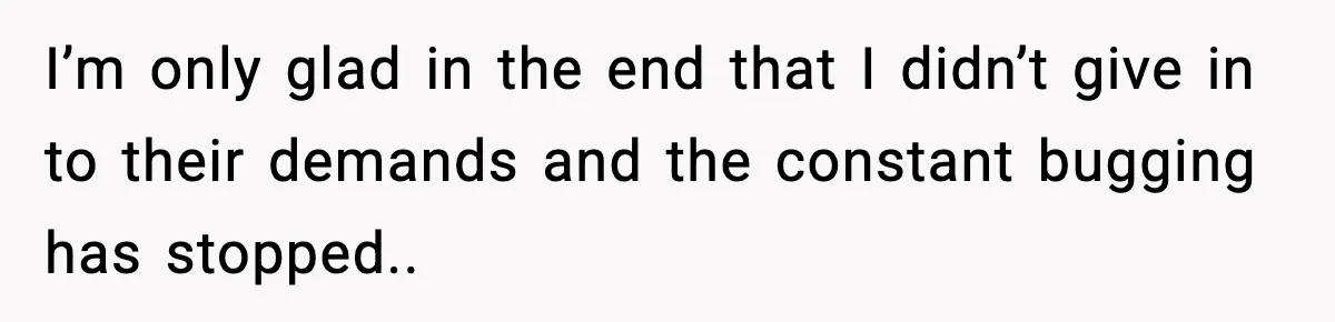 Couple Uninvites Friend From Wedding But Still Wants To Use His Property, He Refuses I’m only glad in the end that I didn’t give in to their demands and the constant bugging has stopped..