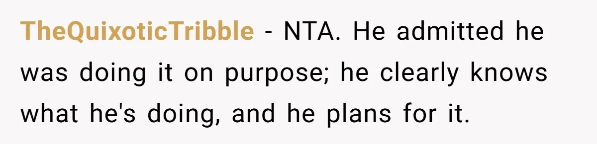 Husband Timed His Allergic Reactions With Wife's Day Off, She Stopped Responding TheQuixoticTribble − NTA. He admitted he was doing it on purpose; he clearly knows what he's doing, and he plans for it.