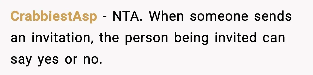 CrabbiestAsp − NTA. When someone sends an invitation, the person being invited can say yes or no.