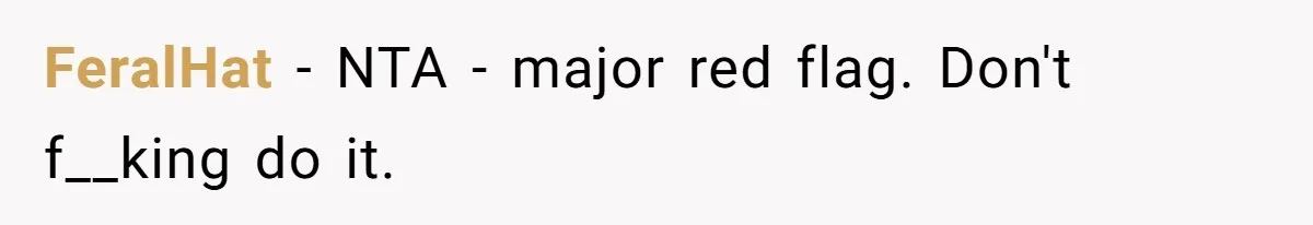 Friend Demands She Smuggle “Sensitive” Package Overseas, Refuses To Let Her Open It FeralHat − NTA - major red flag. Don't f__king do it.
