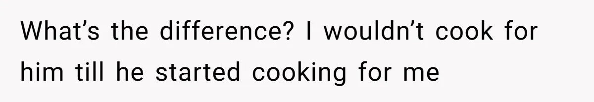Girlfriend Teaches Boyfriend To Boil Eggs, But He Claims It Is Too Complicated, So She Refuses To Baby Him What’s the difference? I wouldn’t cook for him till he started cooking for me