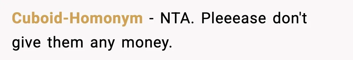 Cuboid-Homonym − NTA. Pleeease don't give them any money.