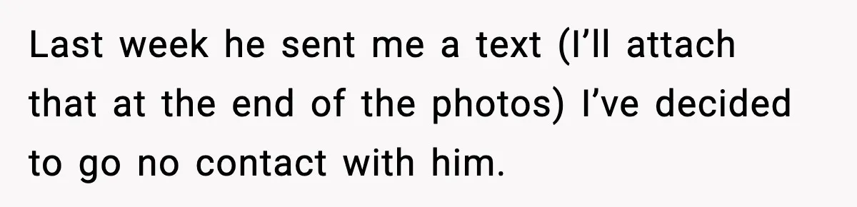 Mom Cuts Off Dad After He Puts Risqué Image on Toddler’s Scooter Last week he sent me a text (I’ll attach that at the end of the photos) I’ve decided to go no contact with him.