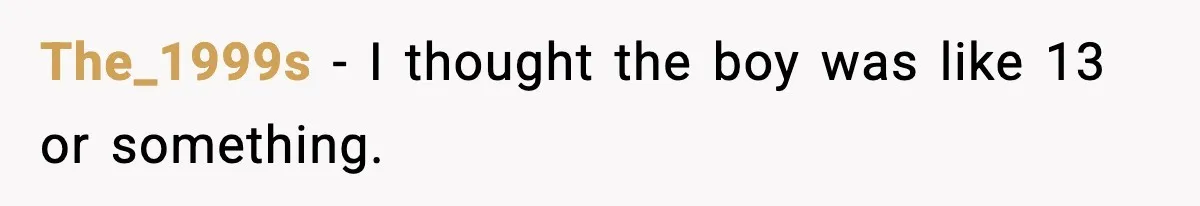 Mom Cuts Off Dad After He Puts Risqué Image on Toddler’s Scooter The_1999s - I thought the boy was like 13 or something.