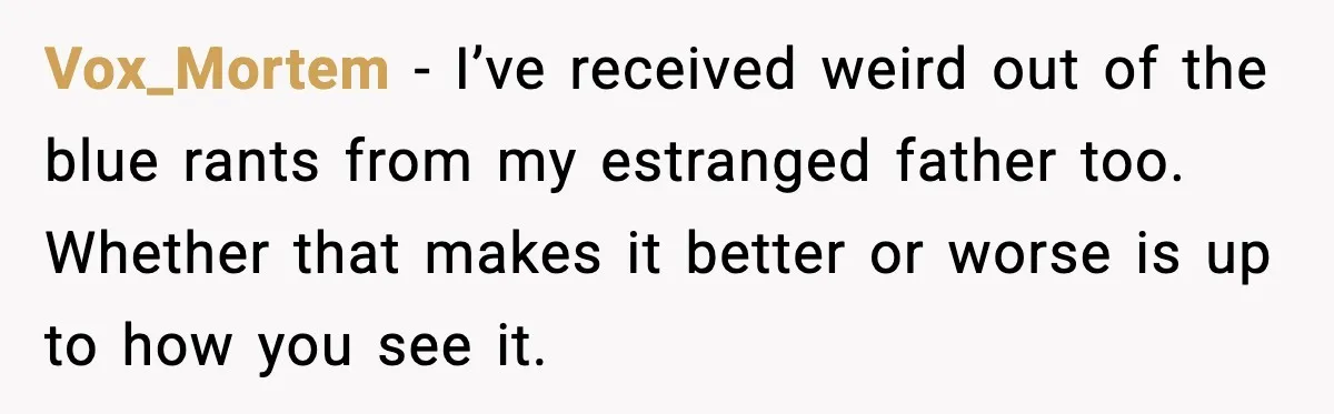 Mom Cuts Off Dad After He Puts Risqué Image on Toddler’s Scooter Vox_Mortem - I’ve received weird out of the blue rants from my estranged father too. Whether that makes it better or worse is up to how you see it.