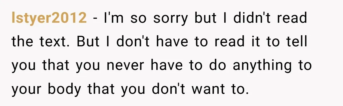 lstyer2012 − I'm so sorry but I didn't read the text. But I don't have to read it to tell you that you never have to do anything to your...