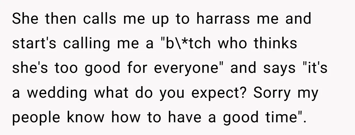 She Let Her Sister-in-Law Use the Family Estate for a Wedding. Now They’re Headed to Court Over $1,000 in Damage. She then calls me up to harrass me and start's calling me a "b\*tch who thinks she's too good for everyone" and says "it's a wedding what do you expect?...