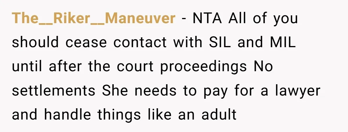 She Let Her Sister-in-Law Use the Family Estate for a Wedding. Now They’re Headed to Court Over $1,000 in Damage. The__Riker__Maneuver − NTA All of you should cease contact with SIL and MIL until after the court proceedings No settlements She needs to pay for a lawyer and handle things...