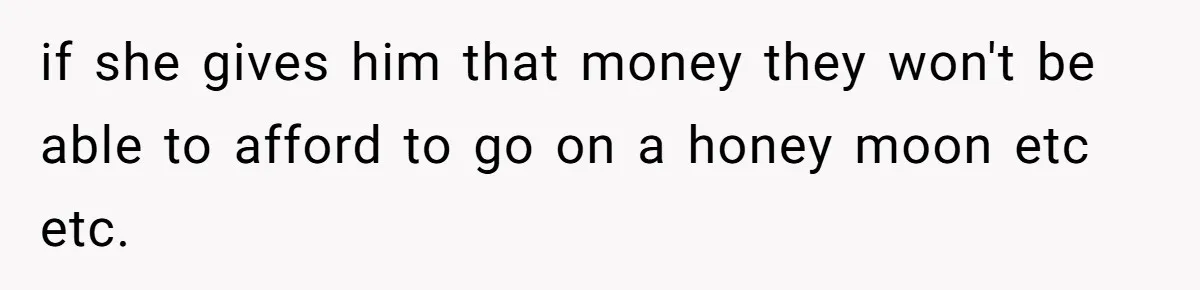 She Let Her Sister-in-Law Use the Family Estate for a Wedding. Now They’re Headed to Court Over $1,000 in Damage. if she gives him that money they won't be able to afford to go on a honey moon etc etc.