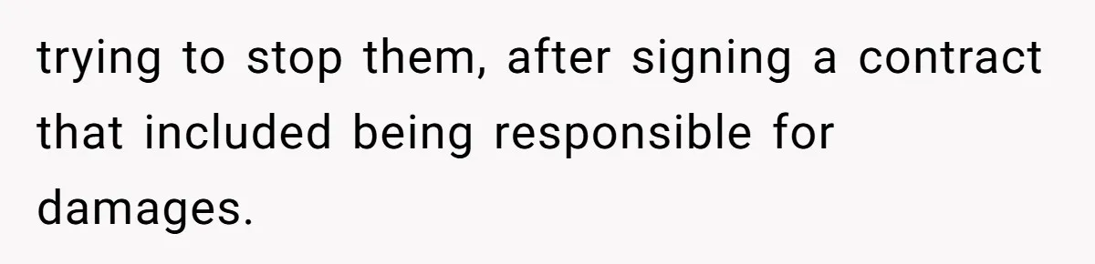 She Let Her Sister-in-Law Use the Family Estate for a Wedding. Now They’re Headed to Court Over $1,000 in Damage. trying to stop them, after signing a contract that included being responsible for damages.