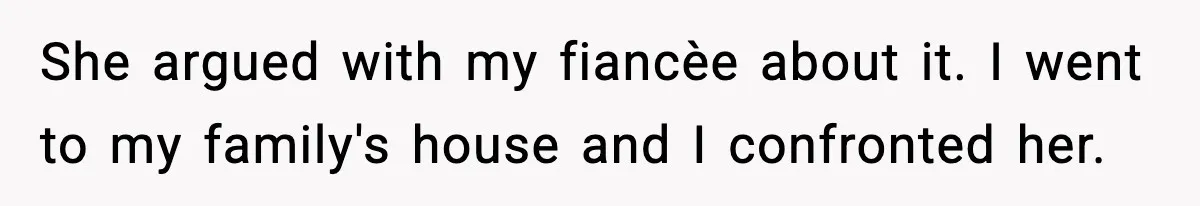Sister Tells Bride To Cover Burn Scar, Groom Uninvites Her From The Wedding She argued with my fiancèe about it. I went to my family's house and I confronted her.