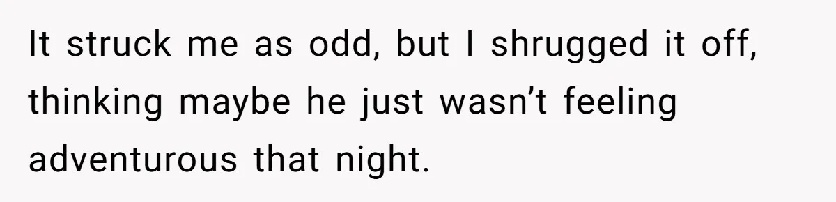 Woman Calls Out Her Date’s Picky Eating After He Embarrasses Her In Front Of Colleagues It struck me as odd, but I shrugged it off, thinking maybe he just wasn’t feeling adventurous that night.