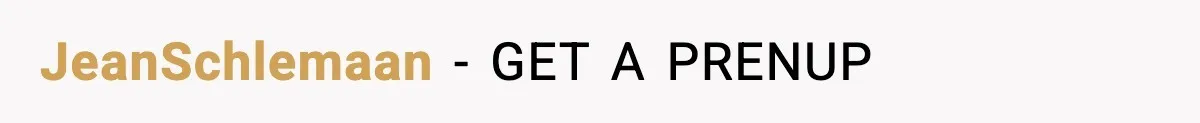 JeanSchlemaan - GET A PRENUP