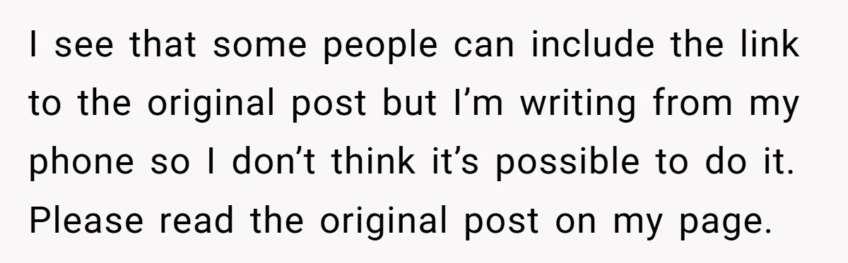 I see that some people can include the link to the original post but I’m writing from my phone so I don’t think it’s possible to do it. Please read...