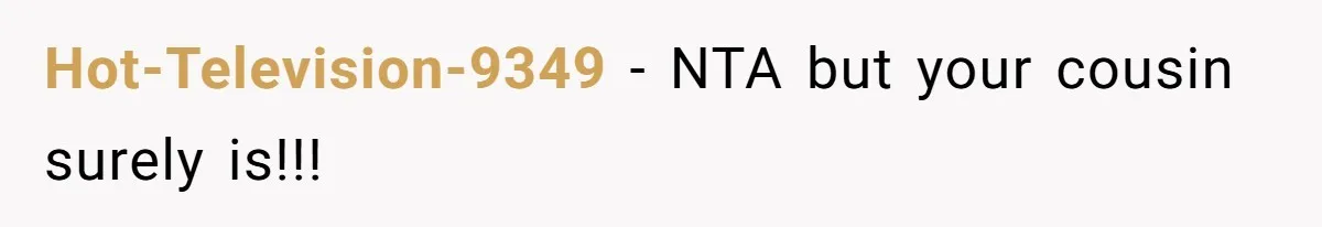 She Reported the Groundskeeper Who Cornered Her in the Woods. Now Her Cousin Says She “Ruined His Christmas” Hot-Television-9349 − NTA but your cousin surely is!!!