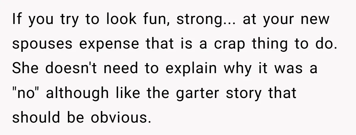 “He Lifted Me Anyway.” A Bride’s Wedding-Day Boundary Sparked a Heated Debate If you try to look fun, strong... at your new spouses expense that is a crap thing to do. She doesn't need to explain why it was a "no" although...