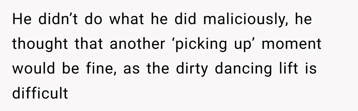 “He Lifted Me Anyway.” A Bride’s Wedding-Day Boundary Sparked a Heated Debate He didn’t do what he did maliciously, he thought that another ‘picking up’ moment would be fine, as the dirty dancing lift is difficult