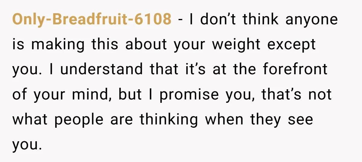 “He Lifted Me Anyway.” A Bride’s Wedding-Day Boundary Sparked a Heated Debate Only-Breadfruit-6108 − I don’t think anyone is making this about your weight except you. I understand that it’s at the forefront of your mind, but I promise you, that’s not...