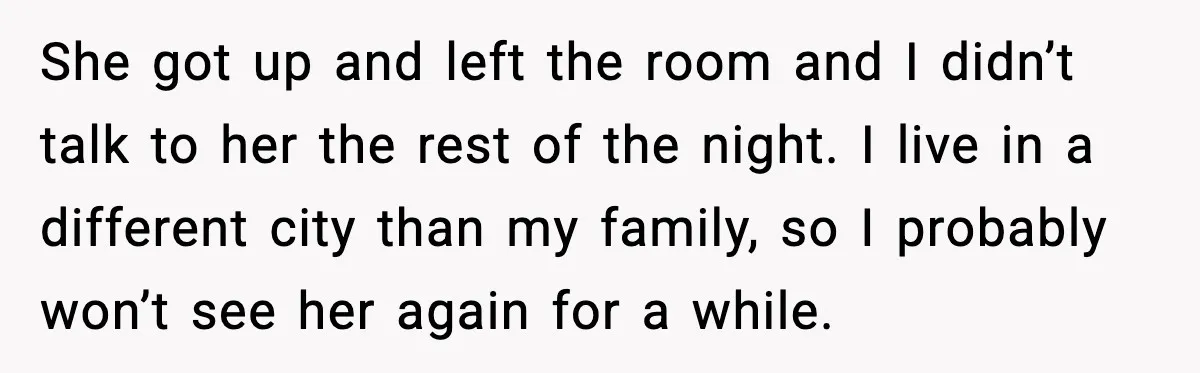 Woman Dyes Handmade Sweater, SIL Says She “Wasted” Expensive Yarn She got up and left the room and I didn’t talk to her the rest of the night. I live in a different city than my family, so I probably...