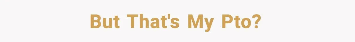 Colleagues Team Up After One Coworker Claims Every Single Holiday Day Off But that's MY pto?