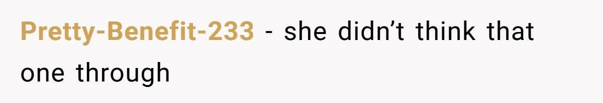 Sister-In-Law Tries To Humiliate Woman Over Her Age Using Young Child, But Backfires Spectacularly Pretty-Benefit-233 − she didn’t think that one through