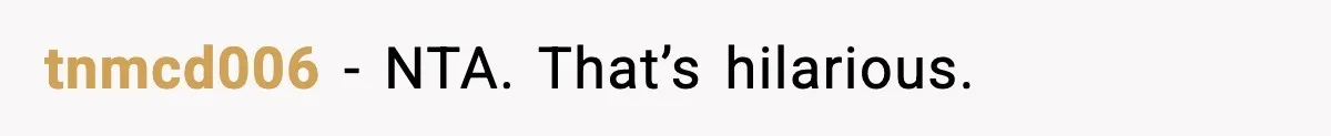 tnmcd006 − NTA. That’s hilarious.