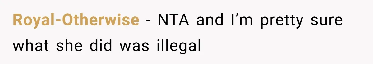 Employee Quits After Manager Gives Stranger Her Schedule, Manager Breaks Down Royal-Otherwise − NTA and I’m pretty sure what she did was illegal