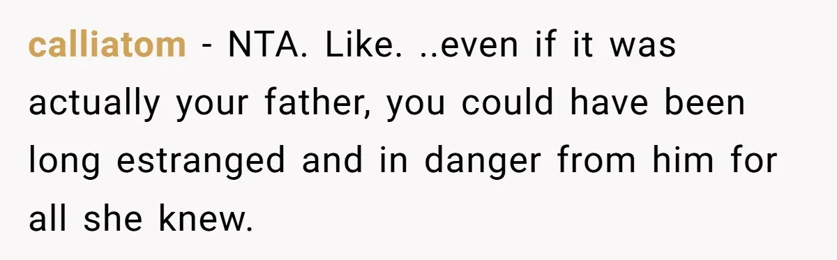 Employee Quits After Manager Gives Stranger Her Schedule, Manager Breaks Down calliatom − NTA. Like. ..even if it was actually your father, you could have been long estranged and in danger from him for all she knew.