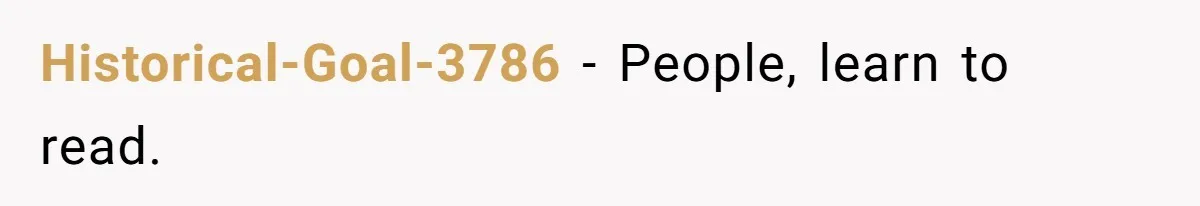 Historical-Goal-3786 − People, learn to read.