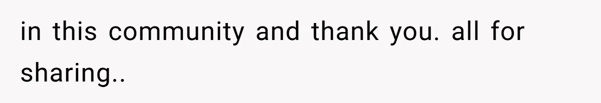 in this community and thank you. all for sharing..