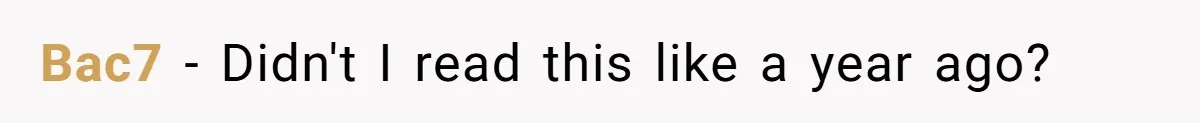 Bac7 − Didn't I read this like a year ago?