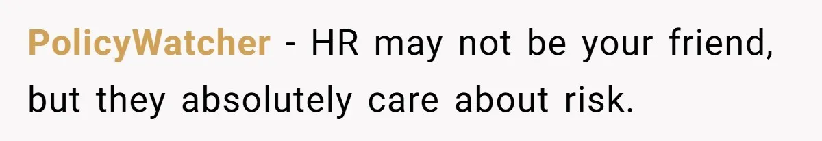 PolicyWatcher − HR may not be your friend, but they absolutely care about risk.