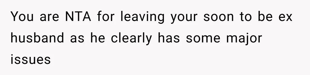 You are NTA for leaving your soon to be ex husband as he clearly has some major issues