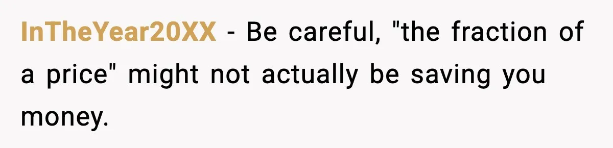 Friend Calls Dollar Tree “Gross,” She Fires Back About Food Stamps InTheYear20XX − Be careful, "the fraction of a price" might not actually be saving you money.