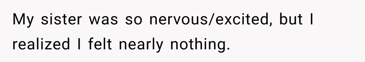 Dad Walks Out For 8 Years, Then Gets Hurt When His Daughter Admits She Doesn’t Remember Him My sister was so nervous/excited, but I realized I felt nearly nothing.