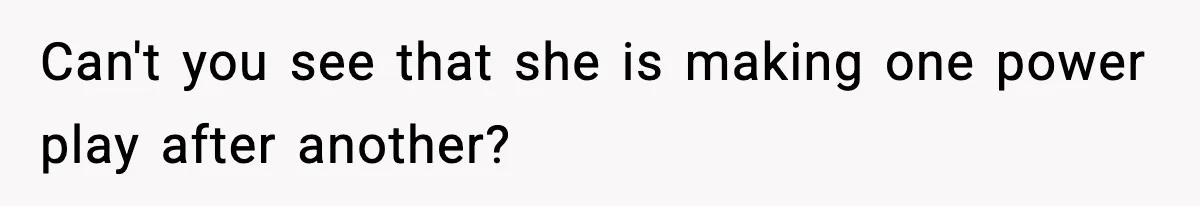 Groom’s Mother Ignores The Dress Plan, Then Doubles Down With A $1K Excuse Can't you see that she is making one power play after another?