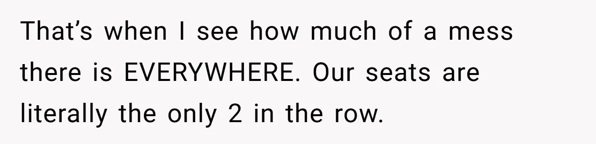 Couple Invades A Fan’s NBA Seats With Bags Of Peanuts, Then Gets Mad When He Calls Them Out That’s when I see how much of a mess there is EVERYWHERE. Our seats are literally the only 2 in the row.