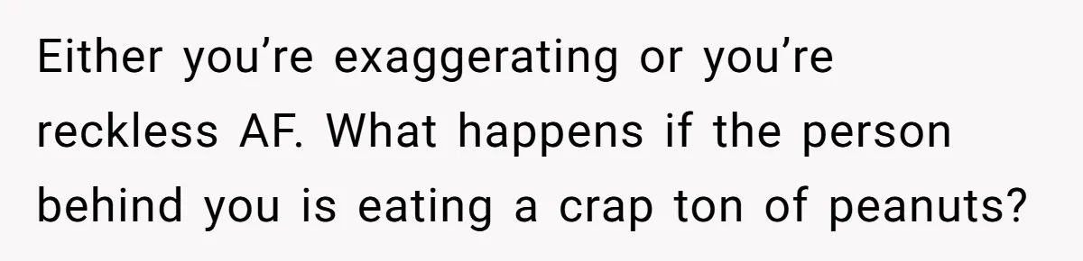 Couple Invades A Fan’s NBA Seats With Bags Of Peanuts, Then Gets Mad When He Calls Them Out Either you’re exaggerating or you’re reckless AF. What happens if the person behind you is eating a crap ton of peanuts?