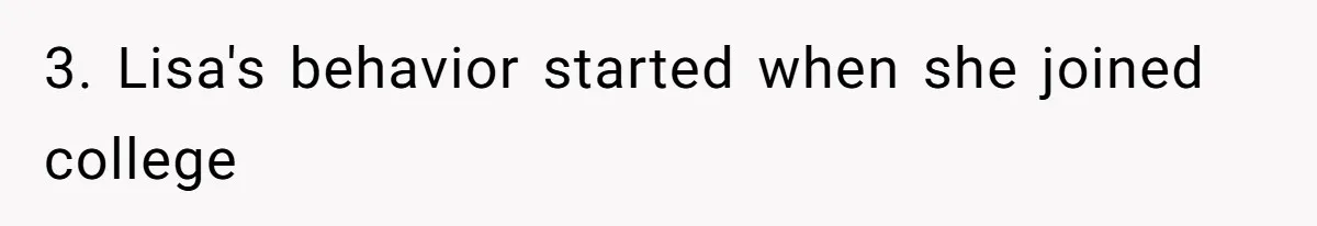 Woman Throws Out MIL’s Handmade Sweaters Because They’re Too Colorful, Husband Immediately Files For Divorce 3. Lisa's behavior started when she joined college