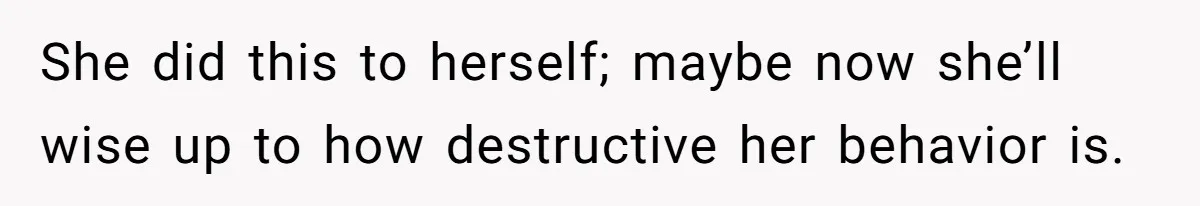 Woman Throws Out MIL’s Handmade Sweaters Because They’re Too Colorful, Husband Immediately Files For Divorce She did this to herself; maybe now she’ll wise up to how destructive her behavior is.