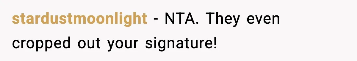 stardustmoonlight − NTA. They even cropped out your signature!