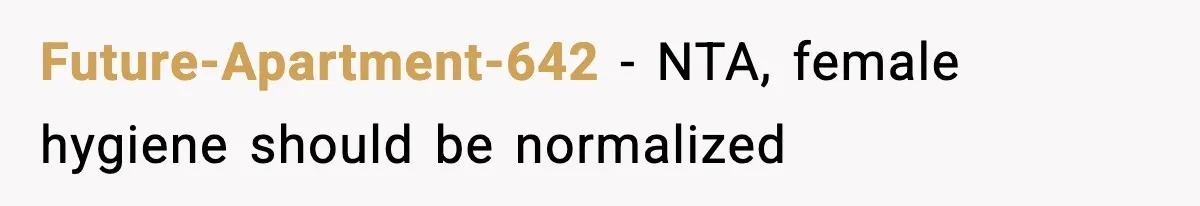 Future-Apartment-642 − NTA, female hygiene should be normalized